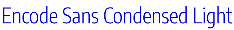 Encode Sans Condensed Light フォント